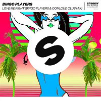 Bingo Players – Love Me Right (Bingo Players x Oomloud Club Mix)