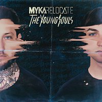 Myka Relocate – The Young Souls