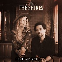 The Shires – Lightning Strikes