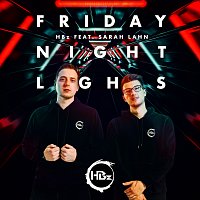 HBz, Sarah Lahn – Friday Night Lights