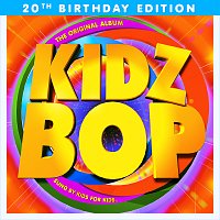 KIDZ BOP Kids – KIDZ BOP 1 [20th Birthday Edition]