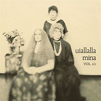 Mina – Uiallalla Vol. 1/2 (2001 Remastered Version)