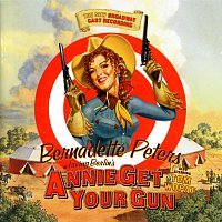 Různí interpreti – Annie Get Your Gun: The New Broadway Cast Recording