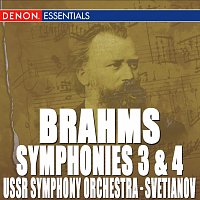 USSR State Symphony Orchestra, Yevgeny Svetlanov – Brahms: Symphony Nos. 3 & 4