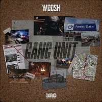 Woosh – Gang Unit