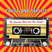 Přední strana obalu CD Twist And Shout! The Seventies Rock And Pop Singles