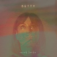 Sarah Lenka – Betty