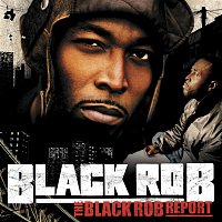 Přední strana obalu CD The Black Rob Report