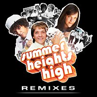 Různí interpreti – Summer Heights High [Remixes]