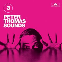 Přední strana obalu CD Peter Thomas Sounds [Vol. 3]