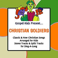 Gospel Kids Present Christian Soldiers
