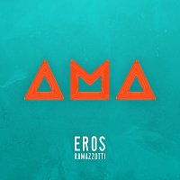 Eros Ramazzotti – AMA