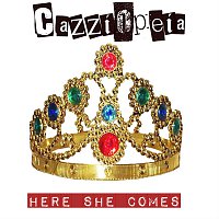 CazziOpeia – Here She Comes