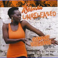 Brenda Fassie – Gimme Some Volume