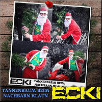 Ecki – Tannenbaum beim Nachbarn klaun