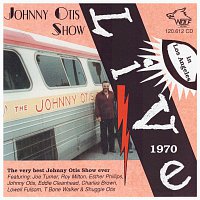 Johnny Otis Show Live in Los Angeles 1970