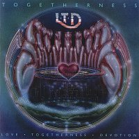 L.T.D. – Togetherness