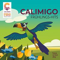Familie Sonntag – Calimigo Fruhlings-Hits