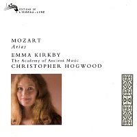 Emma Kirkby, Academy of Ancient Music, Christopher Hogwood – Mozart: Arias