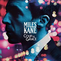 Miles Kane – Coup De Grace CD