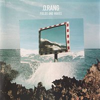 Orang – Fields and Waves