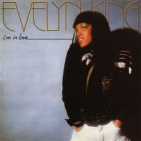 Evelyn "Champagne" King – I'm In Love