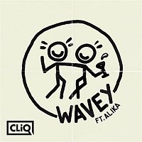 CLiQ, Alika – Wavey