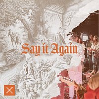11 Worship, Zion Rempel, Justice Couch – Say It Again