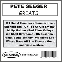 Pete Seeger – Greats