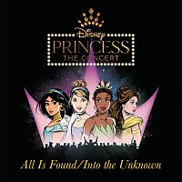 Susan Egan, Arielle Jacobs, Anneliese van der Pol, Syndee Winters – All Is Found/Into the Unknown [From "Disney Princess - The Concert"]