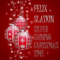 Silver Shining Christmas Time