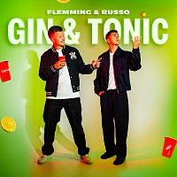 FLEMMING, Russo – Gin & Tonic
