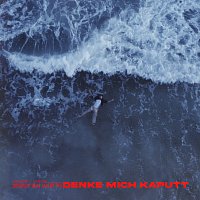 Přední strana obalu CD Denke mich kaputt