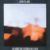 Spinetta Jade – Los Ninos Que Escriben En El Cielo