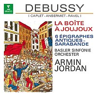 Armin Jordan – Debussy: La boite a joujoux, 6 Épigraphes antiques & Sarabande (Orch. Caplet, Ansermet & Ravel)