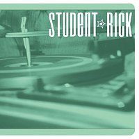 Student Rick – Soundtrack For A Generation