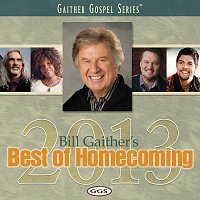 Bill Gaither's Best Of Homecoming 2013
