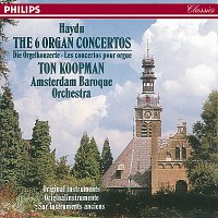 Ton Koopman, The Amsterdam Baroque Orchestra – Haydn: The 6 Organ Concertos
