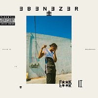 Ebenezer – Fuck It