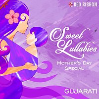 Lalitya Munshaw – Sweet Lullabies - Mother's Day Special (Gujarati)