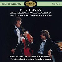 Klaus-Peter Hahn & Friedemann Rieger – Beethoven: Cello Sonata, Op. 69 & Variations for Piano and Cello
