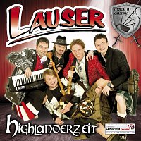 Die Lauser – Highlanderzeit