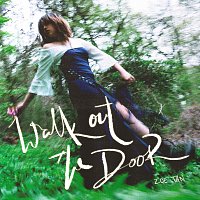 Zoe Tan – Walk Out The Door