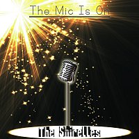 The Shirelles – The Mic Is On