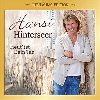 Hansi Hinterseer – Heut' ist Dein Tag (Jubilaums-Edition)