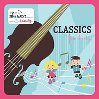 Různí interpreti – Classics For Kids [International Version]