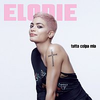 Elodie – Tutta Colpa Mia