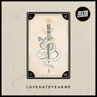 Frazer – LOVEHATEFEARME