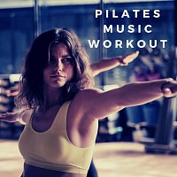 Různí interpreti – Pilates Music Workout