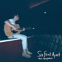 Alec Benjamin – Six Feet Apart